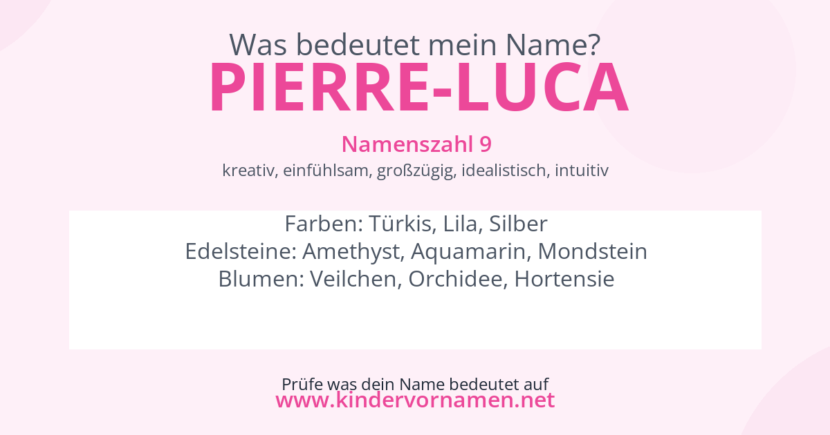 Was bedeutet der Name Pierre-Luca?