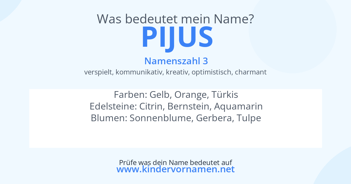 Was bedeutet der Name Pijus?