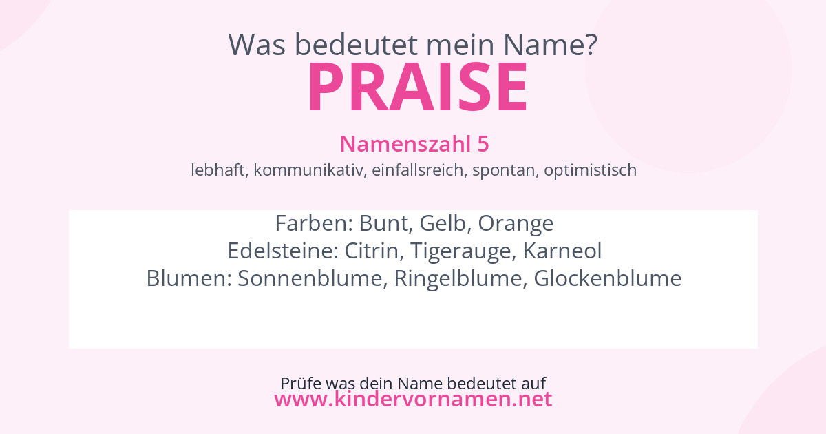Was bedeutet der Name Praise?