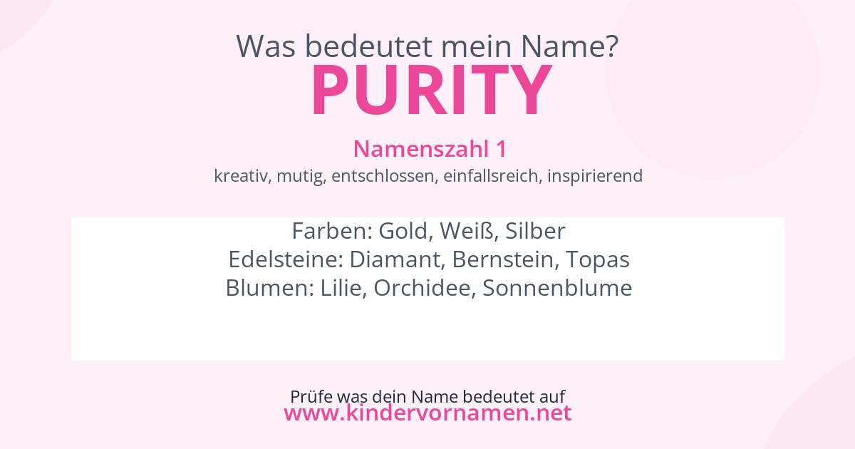 Was bedeutet der Name Purity?