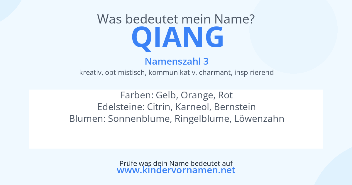 Was bedeutet der Name Qiang?