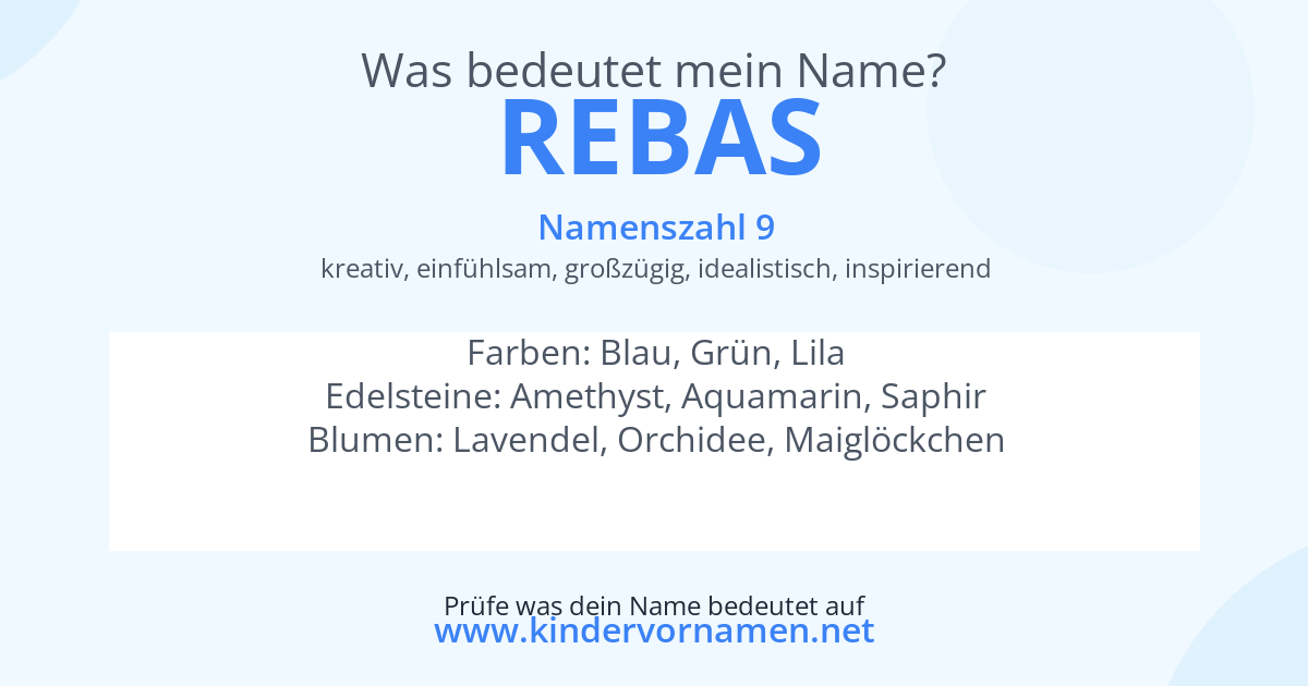 Was bedeutet der Name Rebas?
