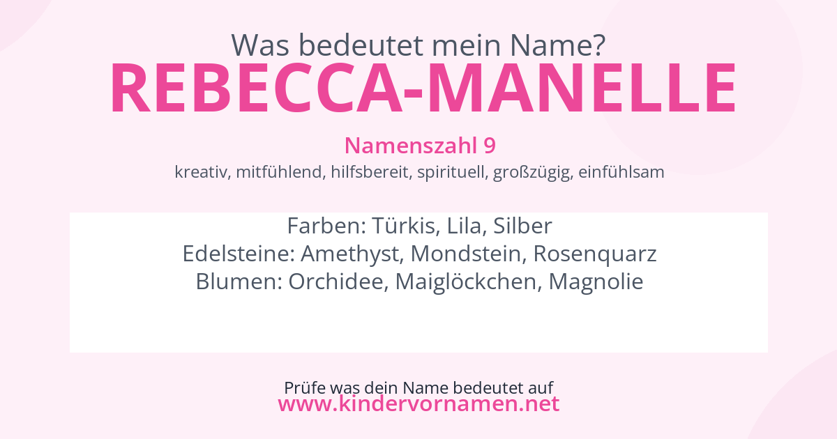 Was bedeutet der Name Rebecca-Manelle?