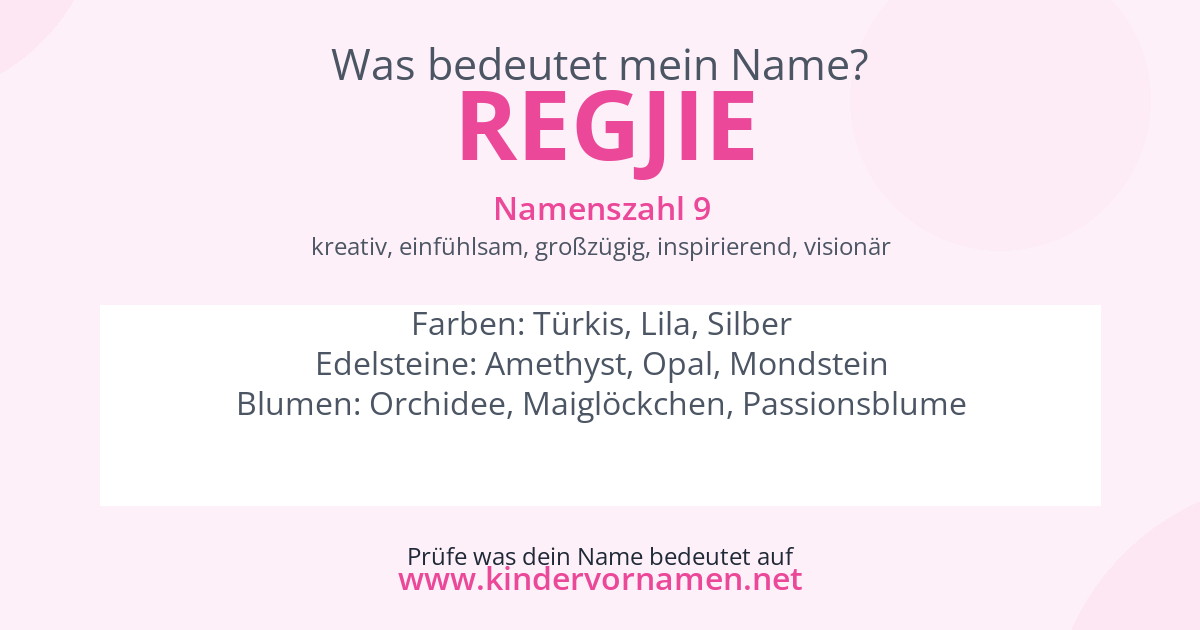 Was bedeutet der Name Regjie?