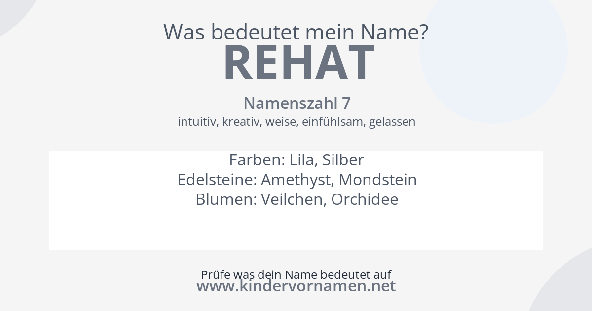 Was bedeutet der Name Rehat?