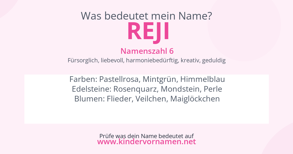 Was bedeutet der Name Reji?
