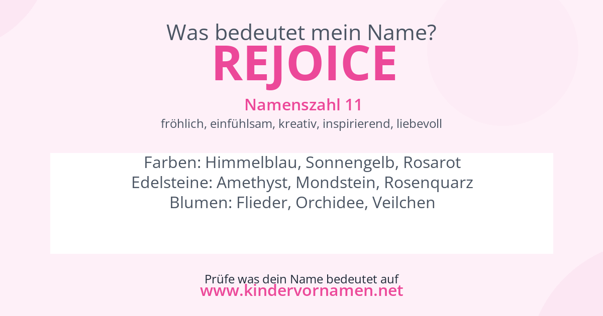 Was bedeutet der Name Rejoice?