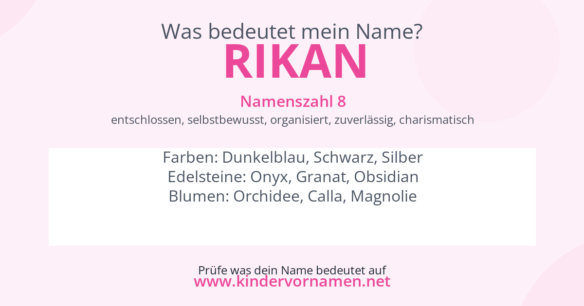 Was bedeutet der Name Rikan?