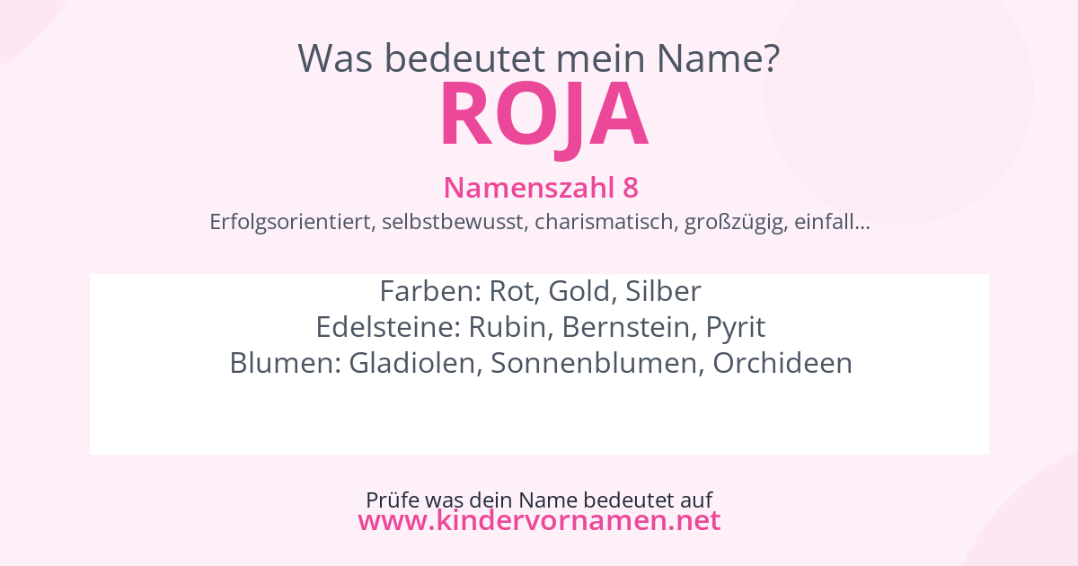 Was bedeutet der Name Roja?