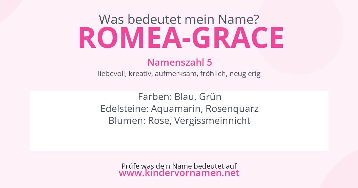 Was bedeutet der Name Romea-Grace?