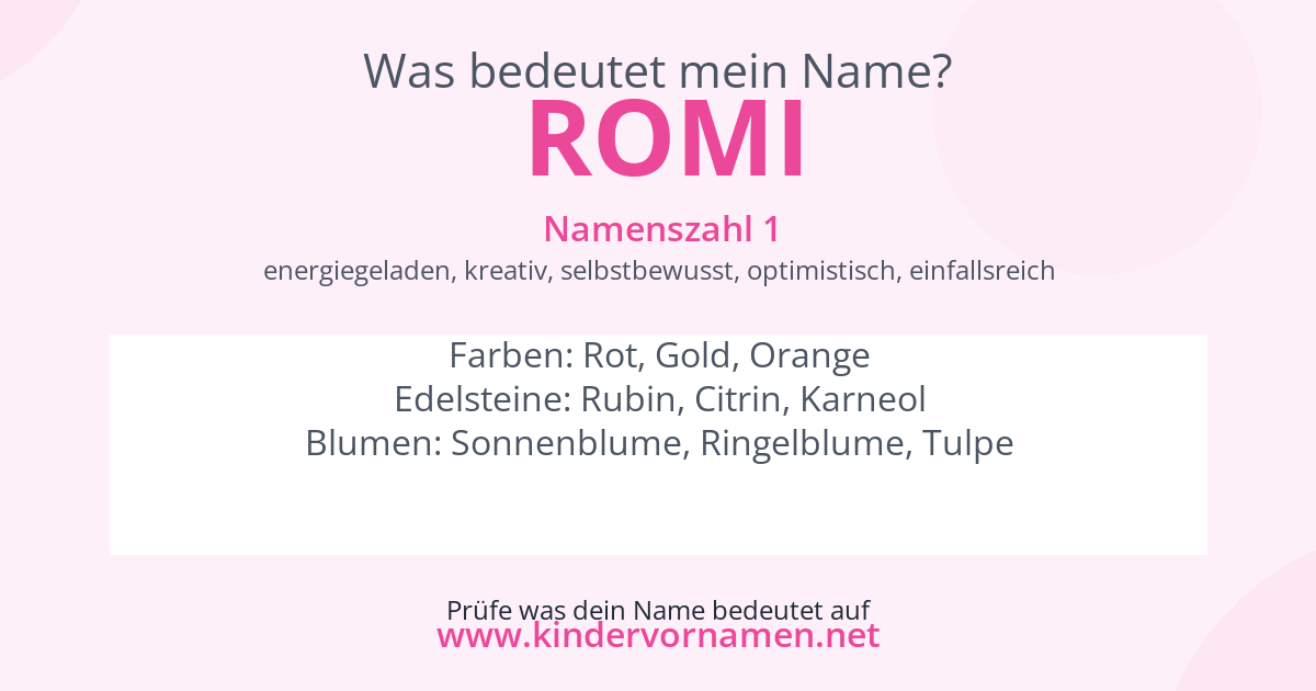 Was bedeutet der Name Romi?