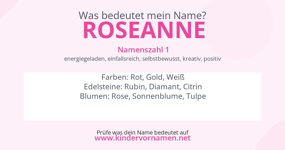 Was bedeutet der Name Roseanne?