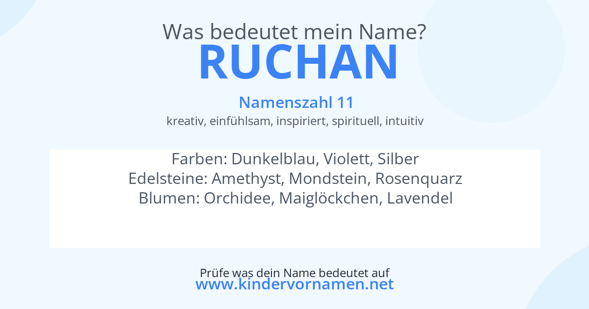 Was bedeutet der Name Ruchan?