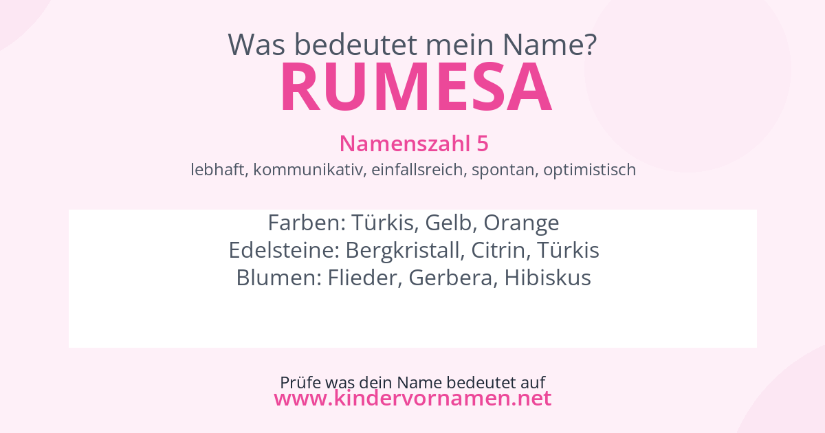 Was bedeutet der Name Rumesa?