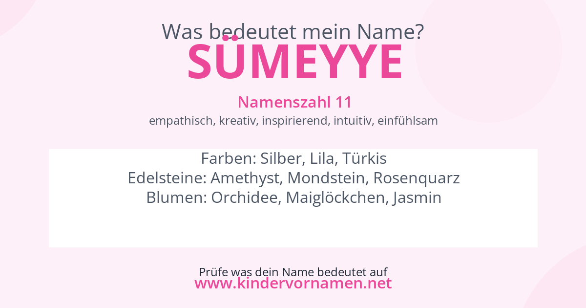 Was bedeutet der Name Sümeyye?