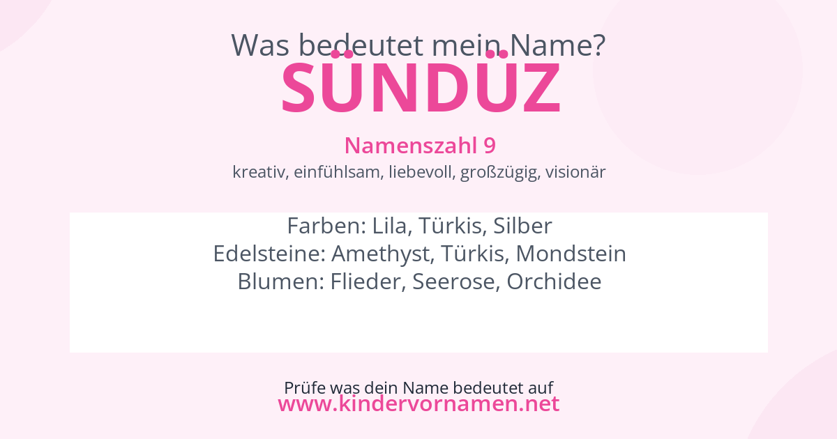 Was bedeutet der Name Sündüz?