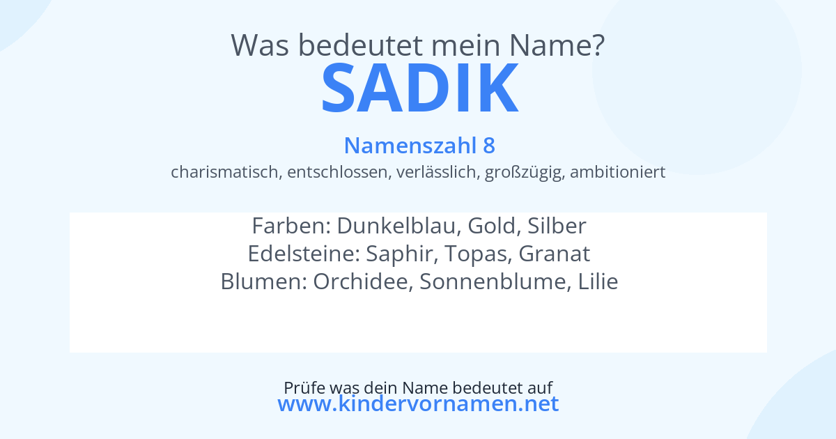 Was bedeutet der Name Sadik?