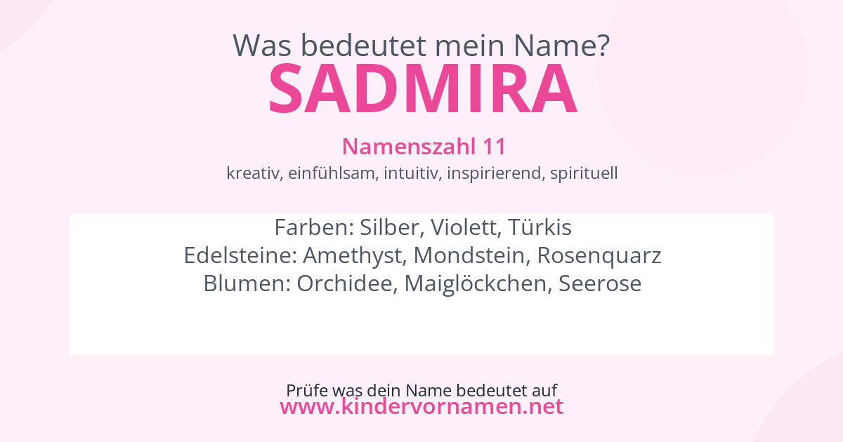 Was bedeutet der Name Sadmira?