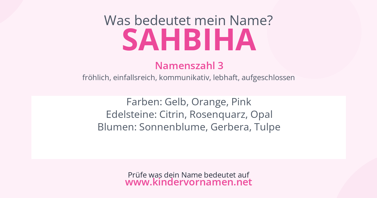 Was bedeutet der Name Sahbiha?
