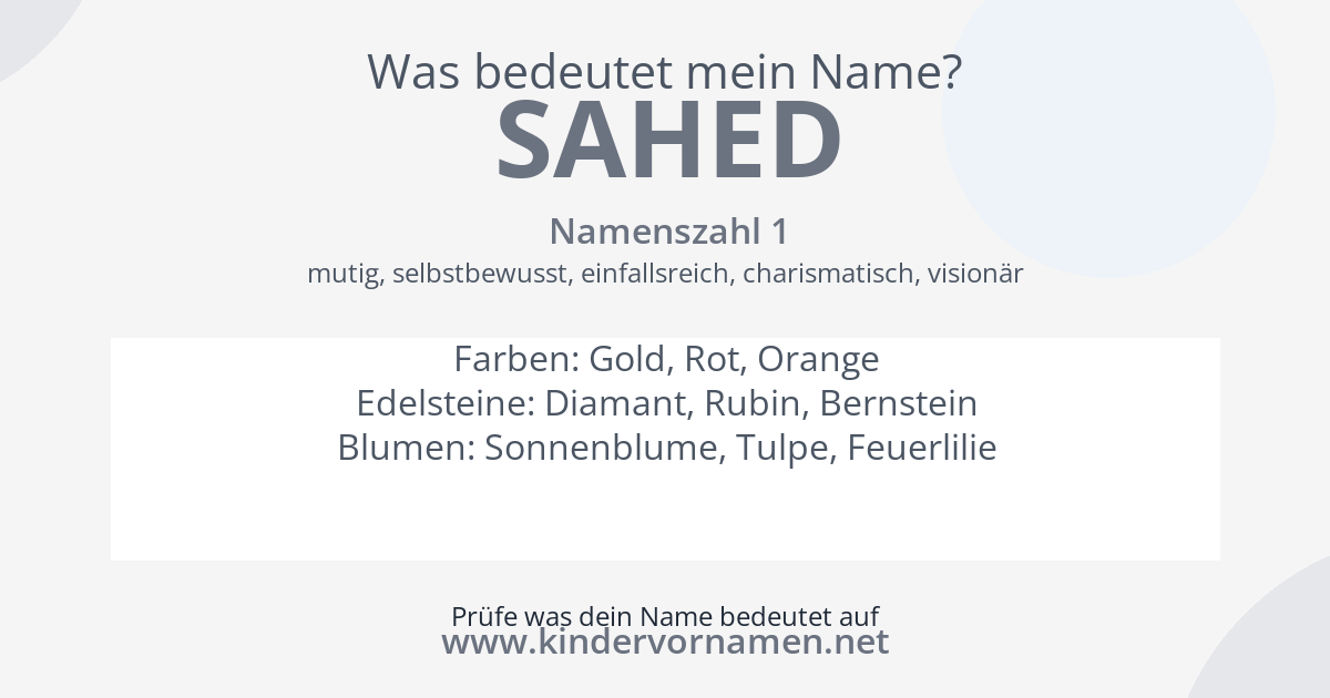 Was bedeutet der Name Sahed?