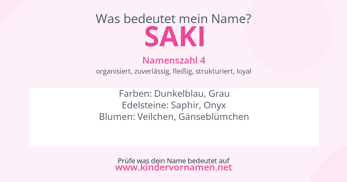 Was bedeutet der Name Saki?