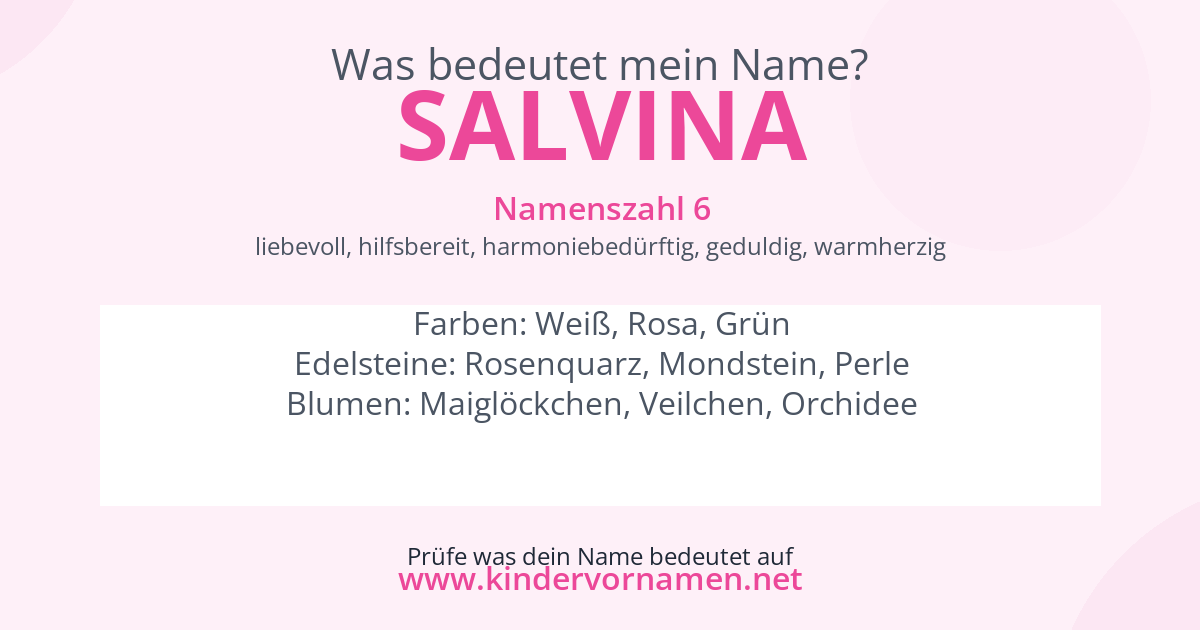 Was bedeutet der Name Salvina?