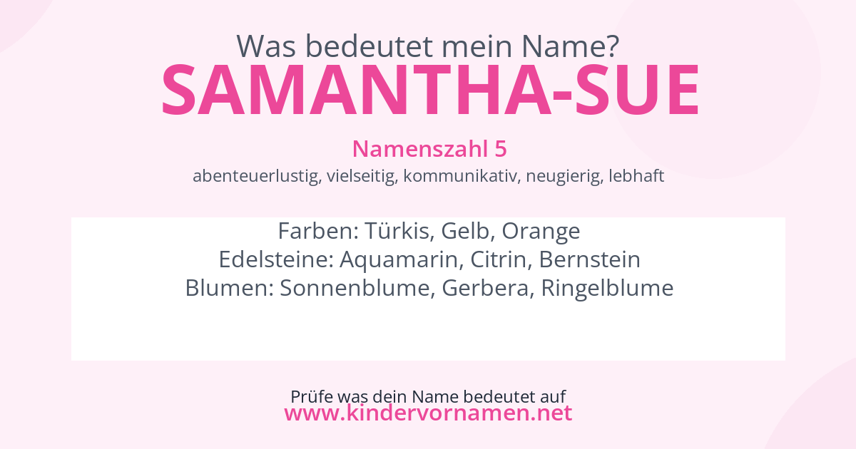 Was bedeutet der Name Samantha-Sue?