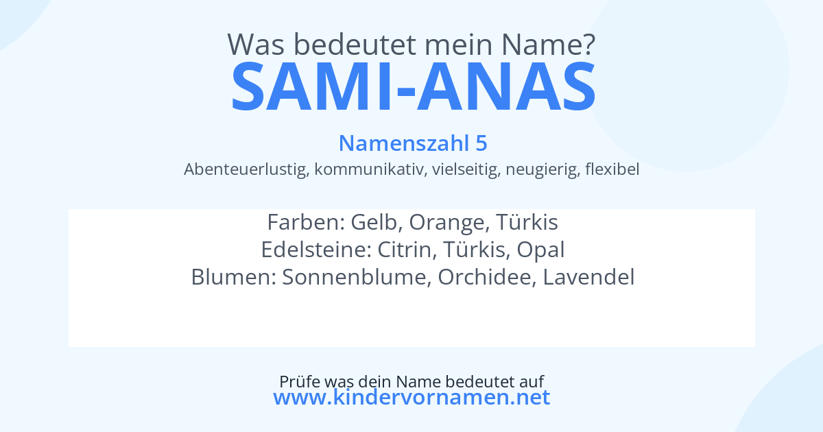 Was bedeutet der Name Sami-Anas?