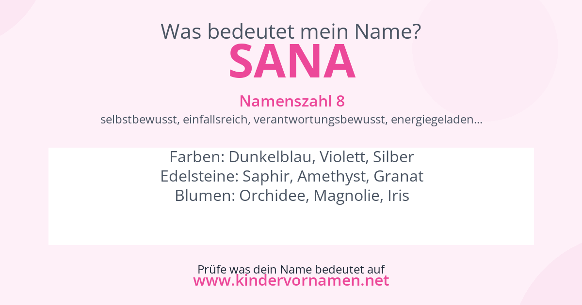 Was bedeutet der Name Sana?