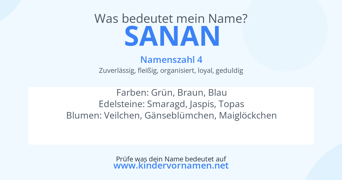 Was bedeutet der Name Sanan?