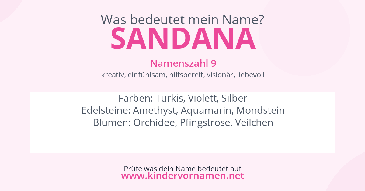 Was bedeutet der Name Sandana?