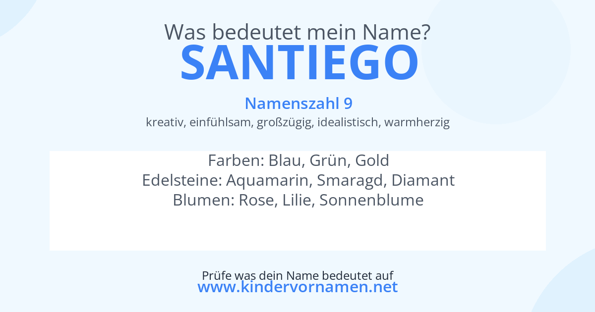 Was bedeutet der Name Santiego?