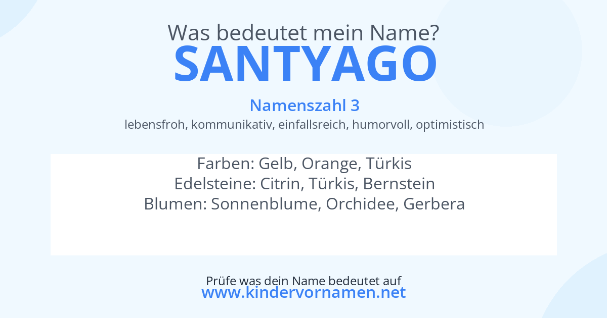 Was bedeutet der Name Santyago?