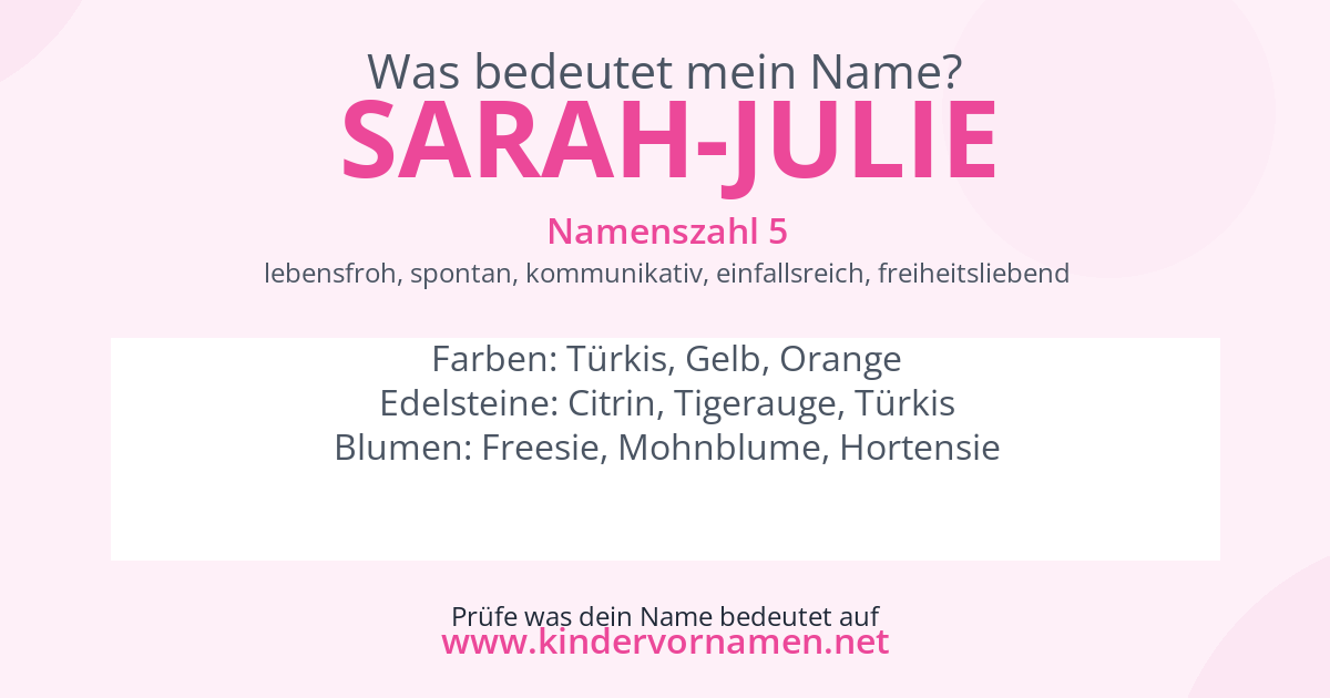 Was bedeutet der Name Sarah-Julie?