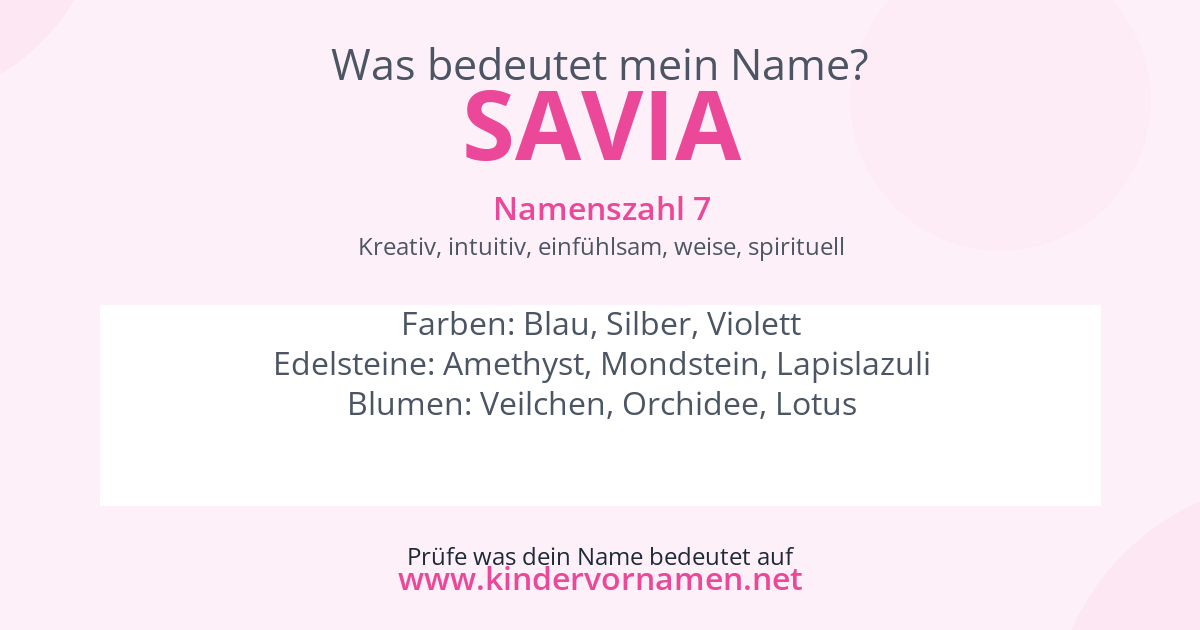 Was bedeutet der Name Savia?