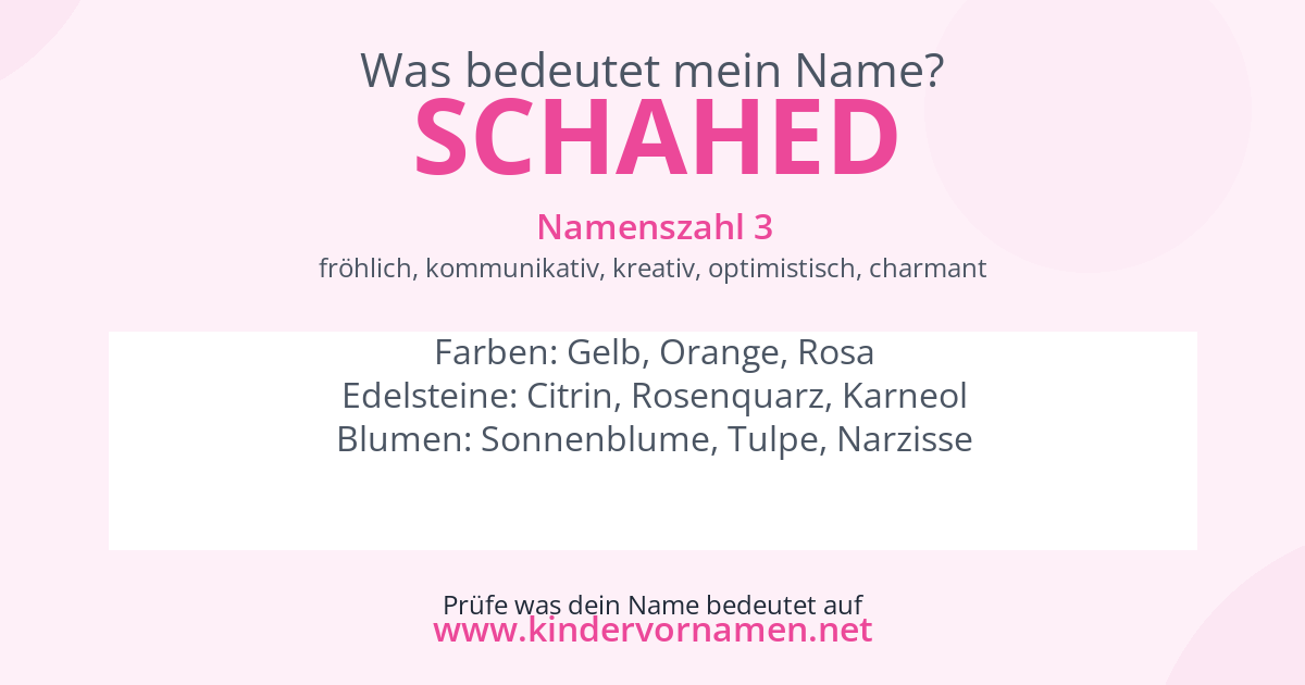 Was bedeutet der Name Schahed?