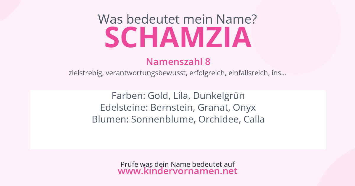 Was bedeutet der Name Schamzia?