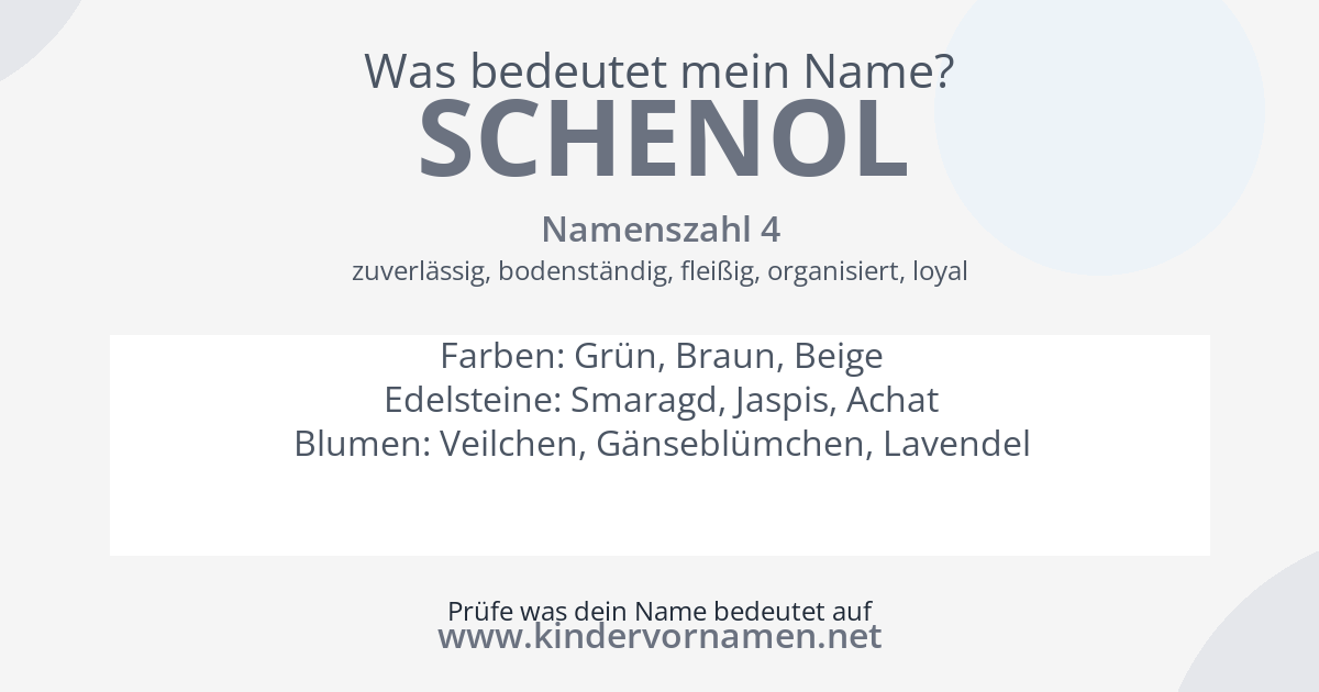 Was bedeutet der Name Schenol?