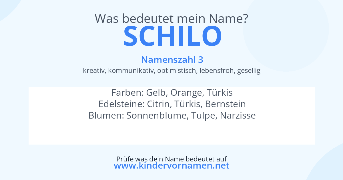 Was bedeutet der Name Schilo?