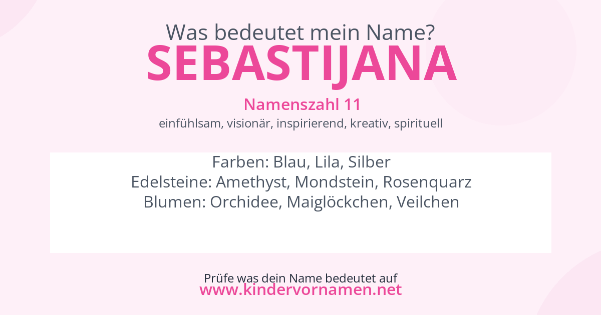 Was bedeutet der Name Sebastijana?