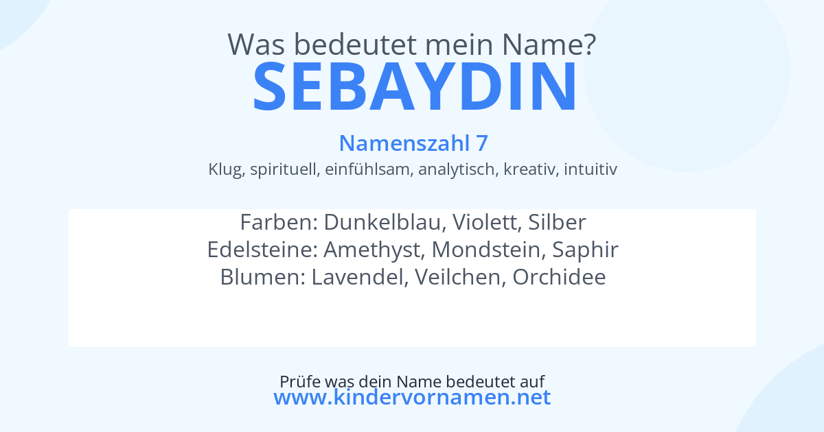 Was bedeutet der Name Sebaydin?