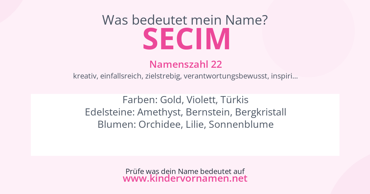 Was bedeutet der Name Secim?