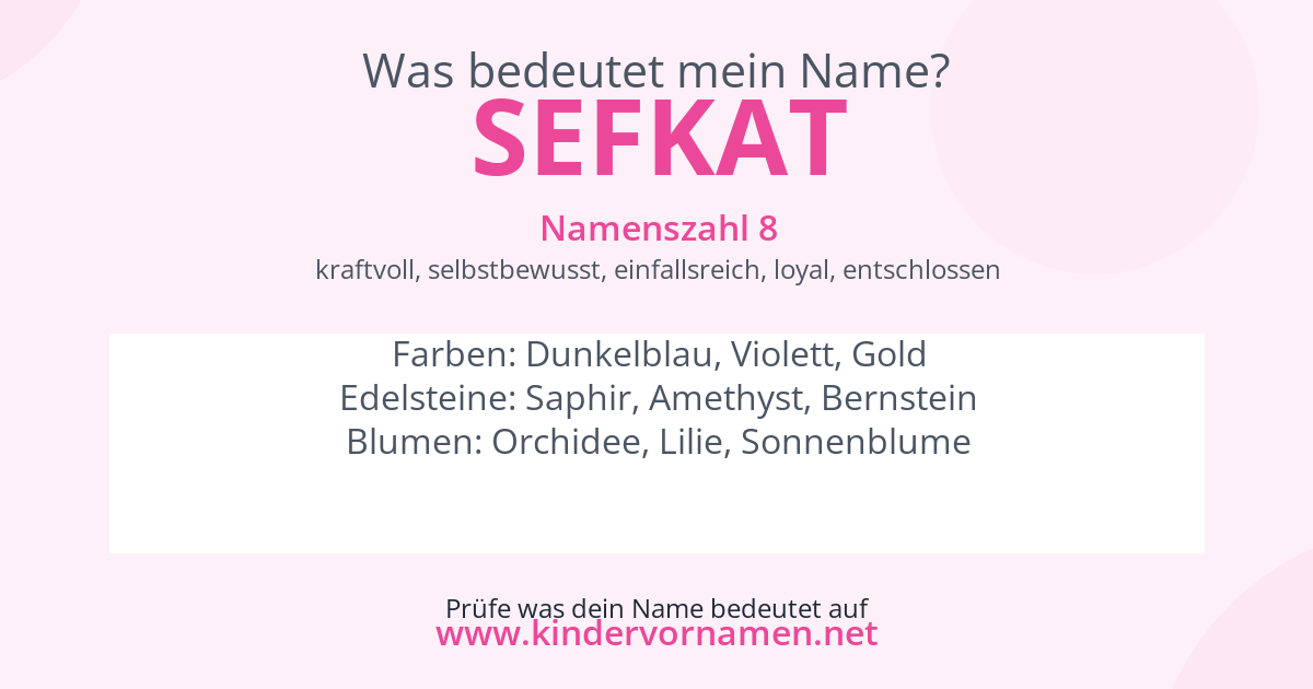 Was bedeutet der Name Sefkat?