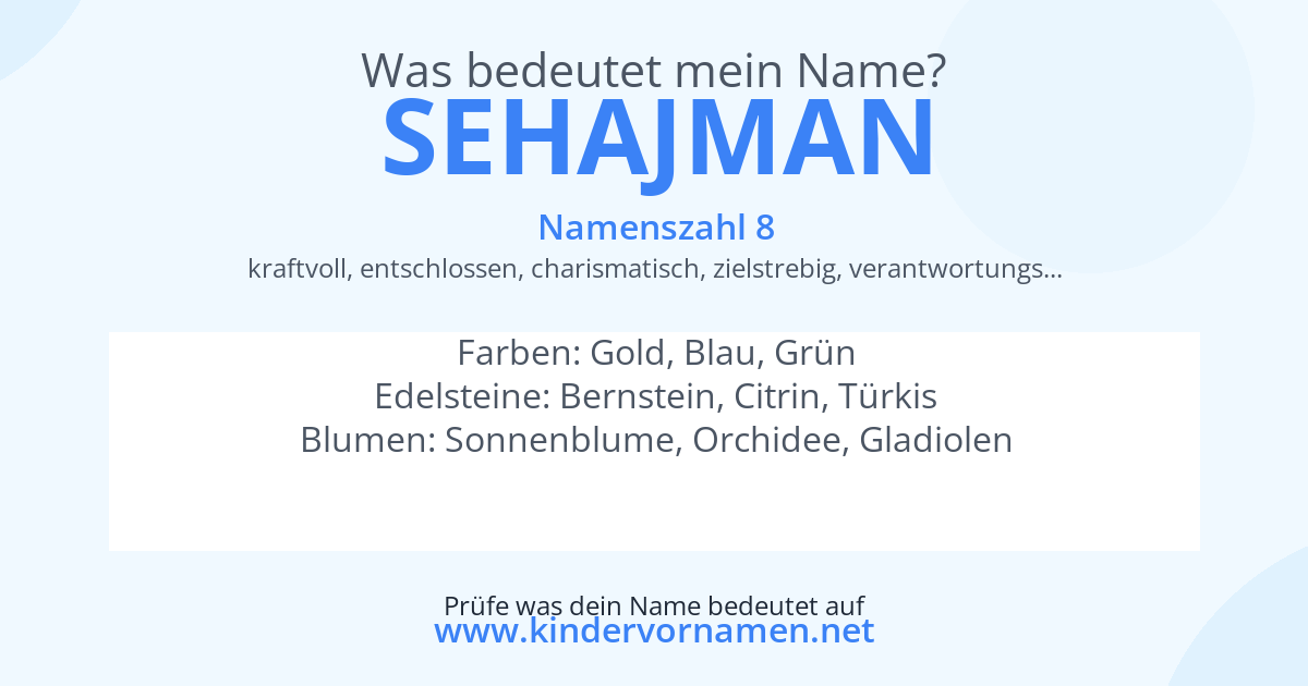 Was bedeutet der Name Sehajman?