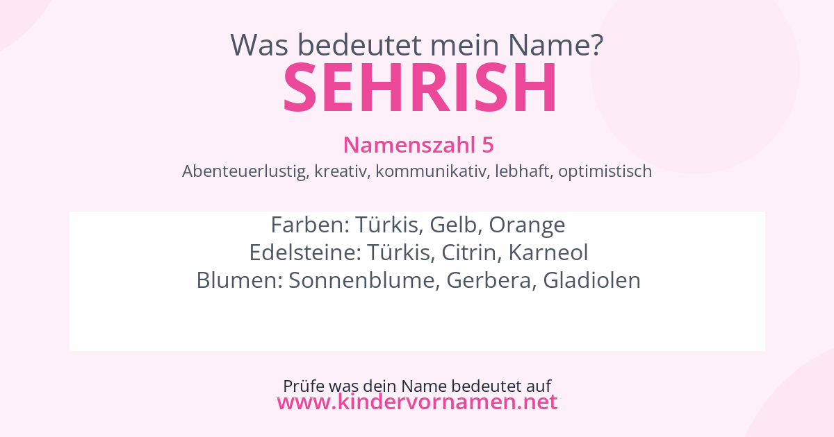 Was bedeutet der Name Sehrish?