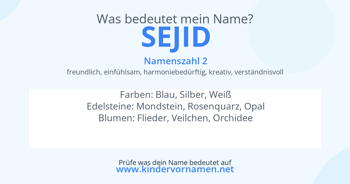 Was bedeutet der Name Sejid?