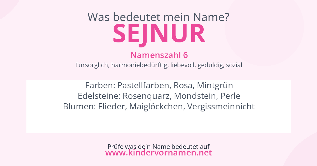 Was bedeutet der Name Sejnur?