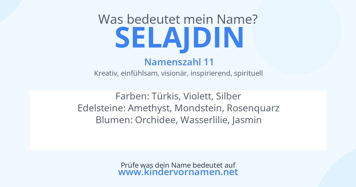 Was bedeutet der Name Selajdin?