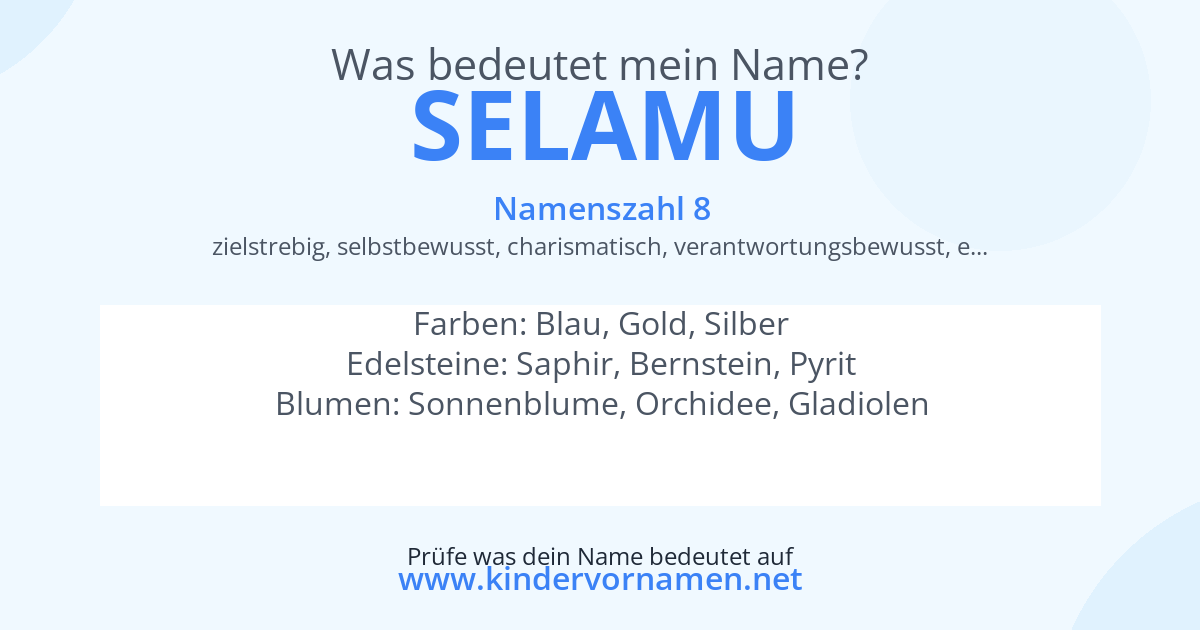 Was bedeutet der Name Selamu?