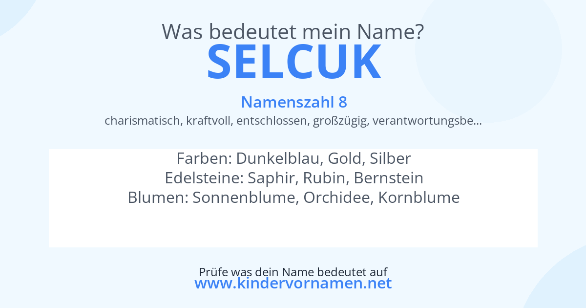 Was bedeutet der Name Selcuk?
